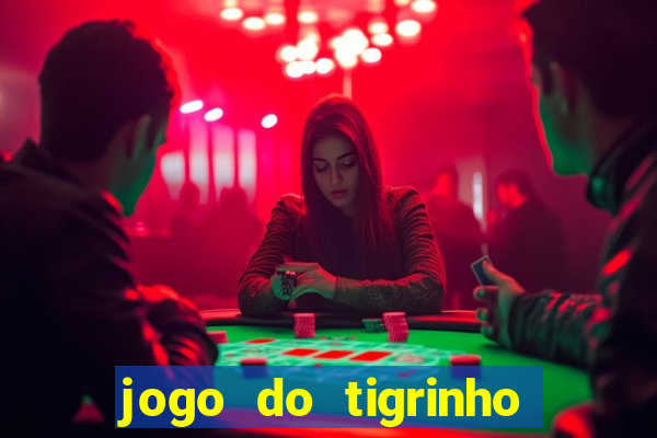 jogo do tigrinho deposito 1 real